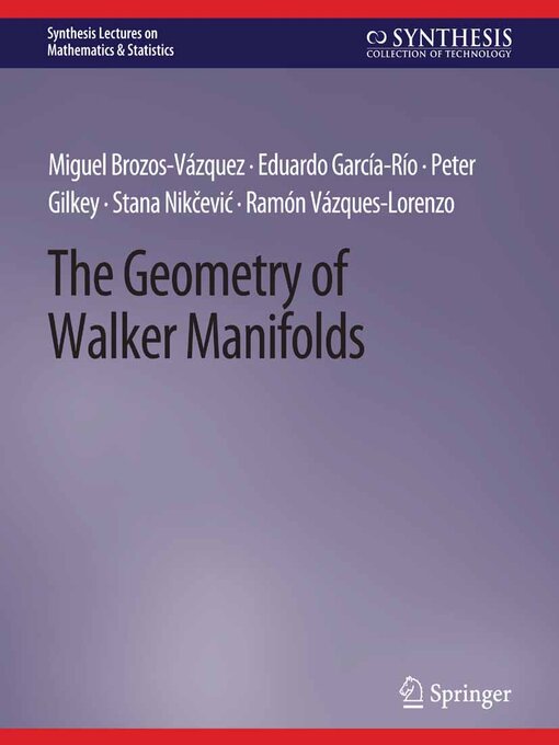 Title details for The Geometry of Walker Manifolds by Peter Gilkey - Available